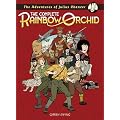 The Complete Rainbow Orchid (Adventures of Julius Chancer)