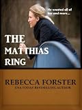 The Matthias Ring (Romantic Suspense, Contemporary Romance) Books