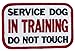 SERVICE DOG IN TRAINING DO NOT TOUCH Sew-On Embroidered Patch - 4