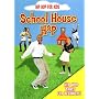 Hip Hop For Kids: School House Hip Hop (Dance)