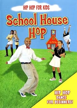 Hip Hop For Kids: School House Hip Hop