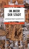 Produkt-Bild: Buchners Schulbibliothek der Moderne: Im Meer der Stadt. Gro&szlig;stadt-Gedichte. Text und Kommentar: 35
