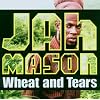 Wheat & Tear