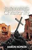 Surviving Christianity