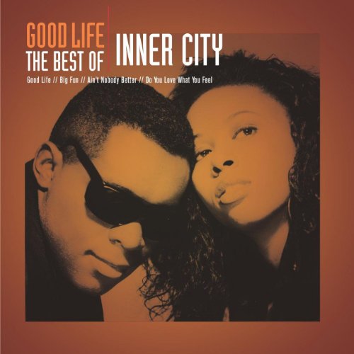 INNER CITY - Good Life: Best Of - Zortam Music
