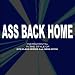 Ass Back Home (Gym Class Heroes feat. Neon Hitch tribute) (