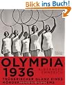 Olympia 1936: Tr�gerischer Glanz eines m�rderischen Systems