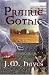 Prairie Gothic (Mad Dog & Englishman Mysteries)
