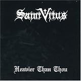Saint Vitus -  Heavier Than Thou