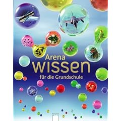 Arena Wissen f�r die Grundschule