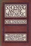 Schoenberg and the new music : essays