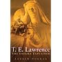 T E Lawrence: The Enigma Explained by Dr Andrew Norman