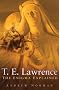 T E Lawrence: The Enigma Explained