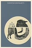 The origin of man