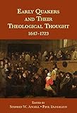 Early Quakers and their theological thought
