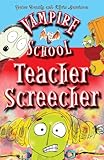 Teacher screecher
