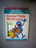  : Fisher Price Talk-To-Me Book -- Book No. 12 -- Grover Visits His Granny -- Featuring Jim Henson's Muppets from Sesame Street -- as shown