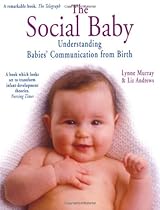 Social Baby: Understanding Babies' Communication from Birth