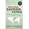 Killing Sacred Cows