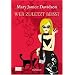 Wer zuletzt bei�t: Betsy Taylor Roman 7
