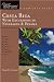 Costa Rica: Great Destinations Central America: A Complete Guide (Great Destinations) by Paige R. Penland ISBN 158157097X