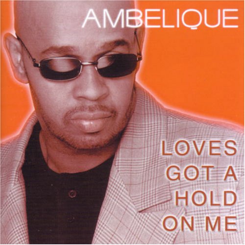 CD-Charts  Search : Loves Got A Hold On Me