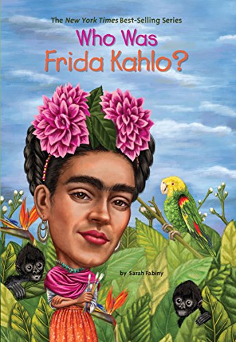 Who Was Frida Kahlo? (Who Was...?)