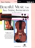 Beautiful Music for Two String Instruments