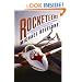 Rocketeers: How a Visionary Band of Business Leaders, Engineers, and Pilots Is Boldly Privatizing Space
