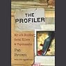 The Profiler: My Life Hunting Serial Killers and Psychopaths
