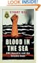 Blood in the Sea: HMS Dunedin and the Enigma Code (Cassell Military Paperbacks)