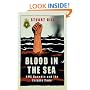 Blood in the Sea: HMS Dunedin and the Enigma Code (Cassell Military Paperbacks)