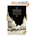 Weihnachten mit Theodor Fontane (Fischer Klassik)