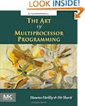The Art of Multiprocessor Programming...
