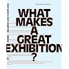 What Makes a Great Exhibition?