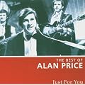 The Best of Alan Price - Just for You