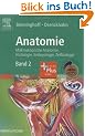 Anatomie, Makroskopische Anatomie, Embryologie und Histologie des Menschen mit StudentConsult-Zugang: Band 2: Herz-Kreislauf-System, Lymphatisches ... Dr�sen, Nervensystem, Sinnesorgane, Haut.