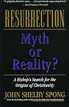 Resurrection: Myth or Reality?