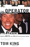 The Operator: David Geffen Builds, Buys, and Sells the New Hollywood