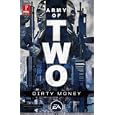 Army of Two: Dirty Money