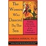 The Women Who Danced by the Sea: Finding Ourselves in the Stories of our Biblical Foremothers