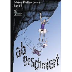 Erbses Klettercomics 03. Abgeschmiert