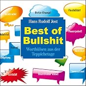 H&ouml;rbuch Best of Bullshit. Worthülsen aus der Teppichetage