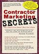 Contractor Marketing Secrets Your Competition Doesn't Want You to Know