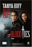Blood Ties 04: Blutpakt - Tanya Huff