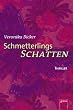 Schmetterlingsschatten (Arena Thriller)