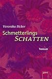 Schmetterlingsschatten (Arena Thriller)