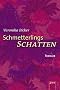 Schmetterlingsschatten (Arena Thriller)