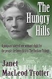 The hungry hills