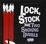 Lock, Stock And Two Smoking Barrels: Music From The Motion Picture